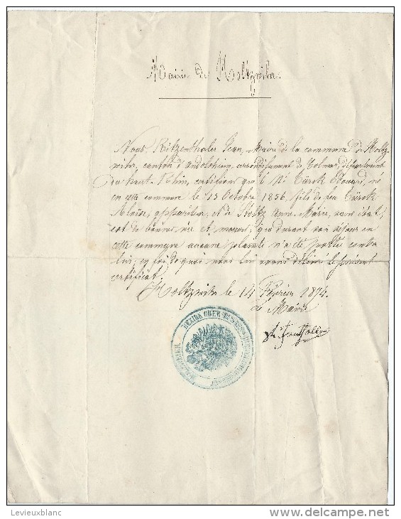 Certificat De Bonne Vie Et Moeurs/ Ville De Holtzwihr/Colmar/ Haut-Rhin/ 1874    AEC3 - Non Classés