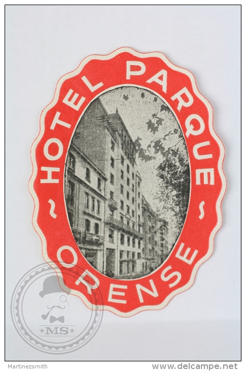 Hotel Parque Orense - Spain - Original Small Hotel Luggage Label - Sticker - Etiquetas De Hotel