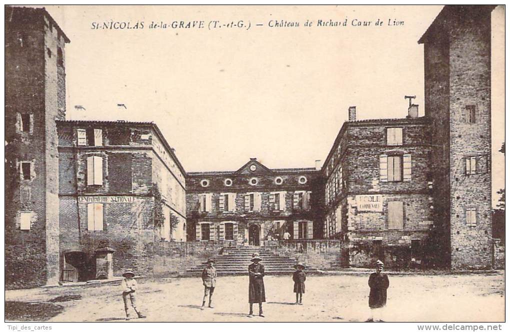 82 - St-Nicolas-de-la-Grave - Château De Richard Coeur De Lion (Gendarmerie Nationale, Ecole Communale) (tampon Busquet) - Saint Nicolas De La Grave