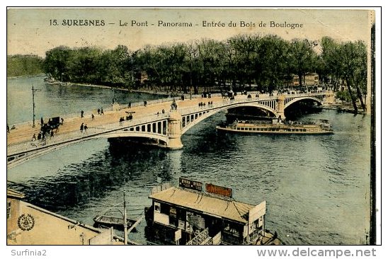 FRANCE - SURESNES - LE PONT - ENTREE DU BOIS DU BOULOGNE 1924 - Suresnes