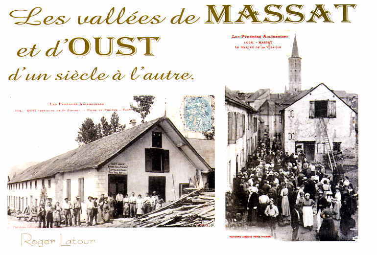 Ariège  Les Vallées D´Oust Et De Massat ,aulus,Biert,couflens,erc é,,rogalle,seix,sentenac, Soueix,ustou Etc A PRIX NET - Midi-Pyrénées