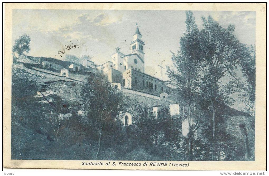 VENETO - REVINE (TREVISO) - Santuario Di S. Francesco - Treviso
