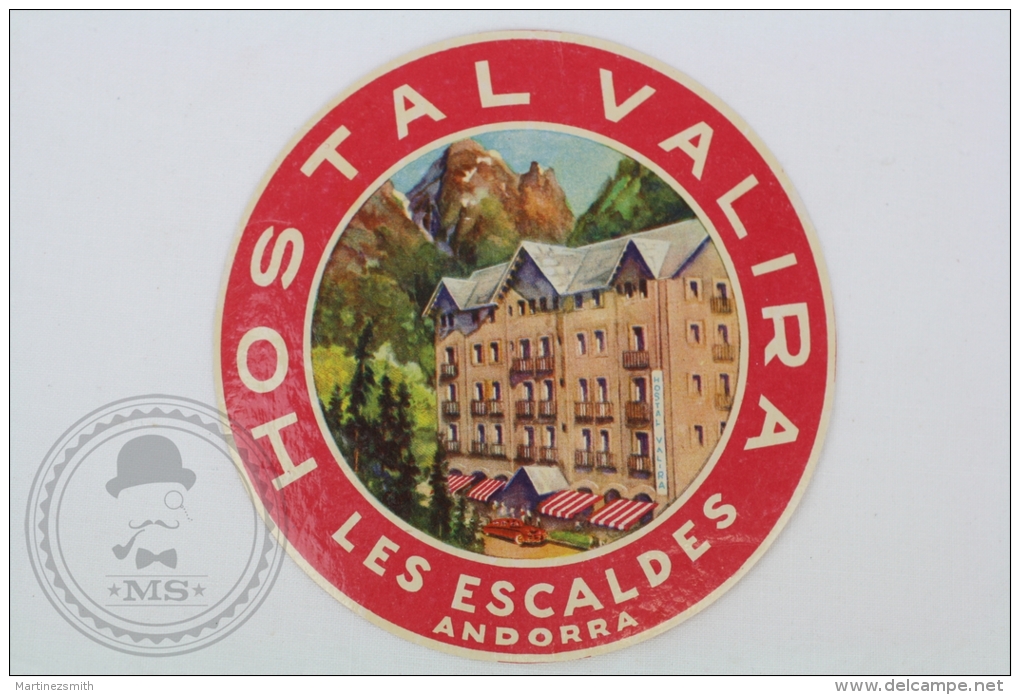 Hotel Valira, Les Escaldes - Andorra - Original Small Hotel Luggage Label - Sticker - Hotel Labels