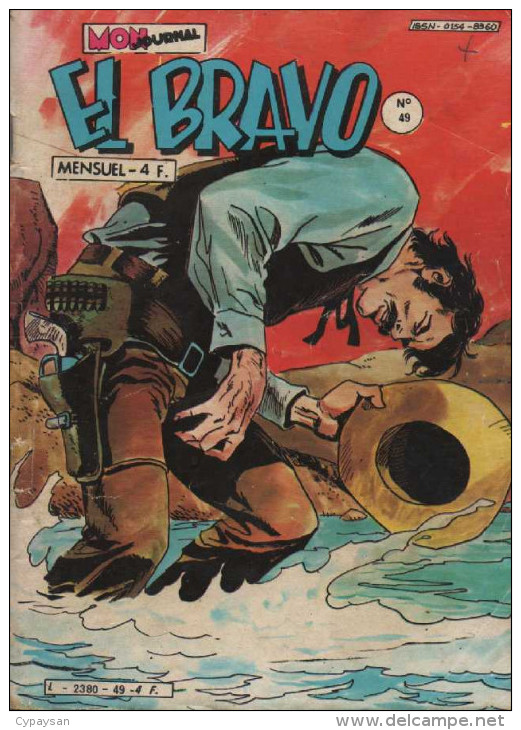 EL BRAVO N° 49 BE MON JOURNAL 10-1981 - Mon Journal