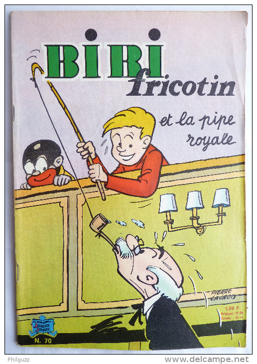 BIBI ET FRICOTIN 70 - ET LA PIPE ROYALE -  LACROIX EDITION ORIGINALE 1965 - Bibi Fricotin