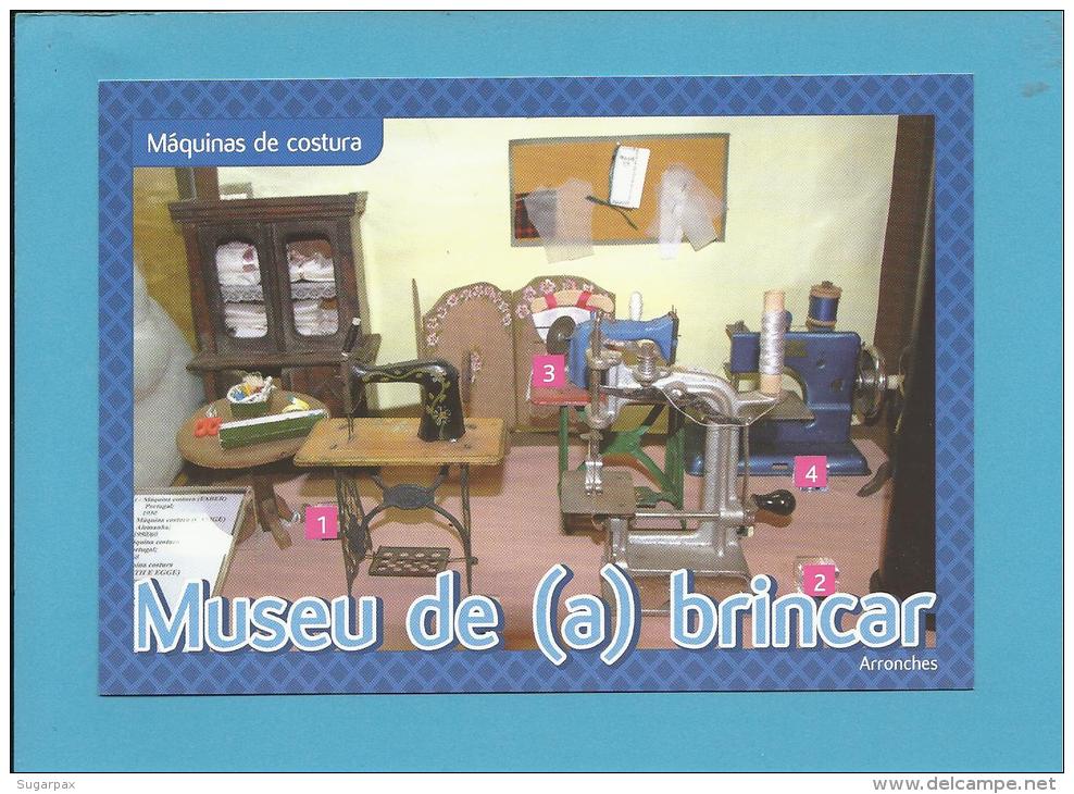 MÁQUINAS DE COSTURA - SEWING MACHINE De COUTURE - Museu De (a) Brincar - ARRONCHES - Portugal - 2 SCANS - Other & Unclassified