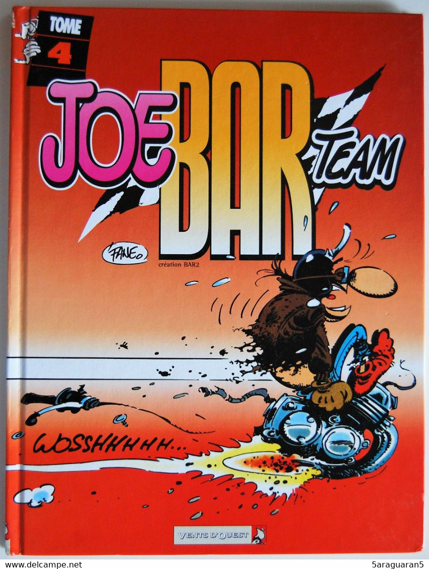 BD JOE BAR TEAM - Tome 4 - Rééd. 1999 - Jö Bar Team