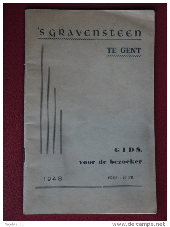 'S GRAVENSTEEN  TE GENT  GIDS  VOOR DE BEZOEKER - Autres & Non Classés