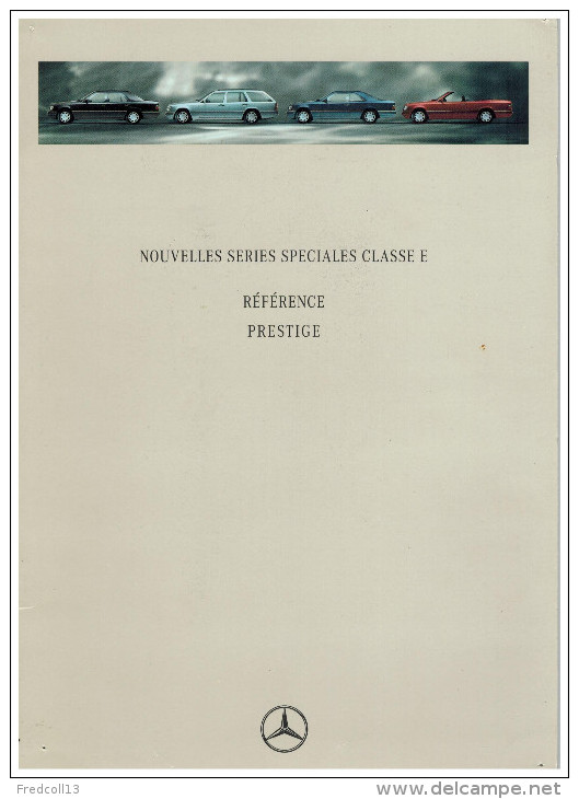 MERCEDES CLASSE E REFERENCE ET PRESTIGE CATALOGUE 9 PAGES 1994 Format A4 FRANCE - Advertising