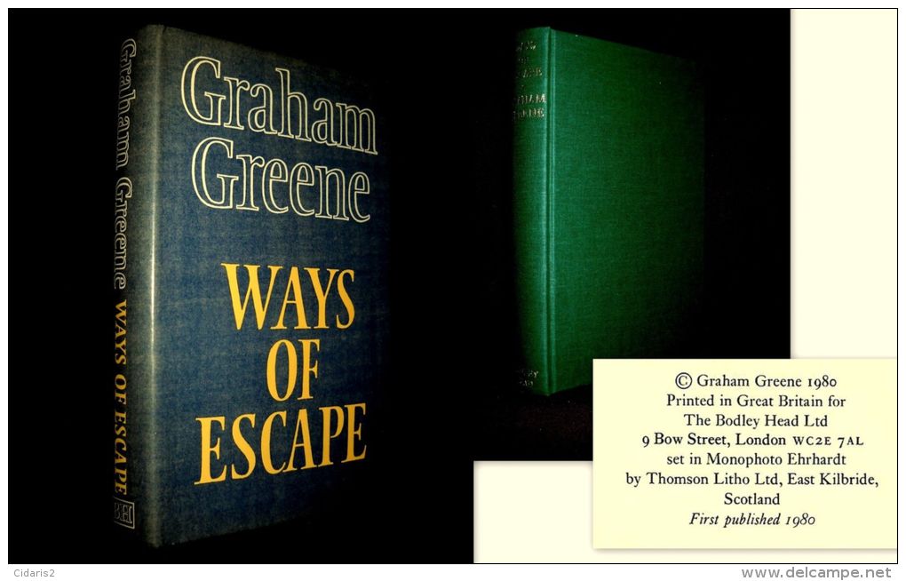 "WAYS Of ESCAPE" Graham GREENE Autobiography Autobiograpie 1st Edition BODLEY E.O 1980 + Jacket ! - Diaries & Correspondence