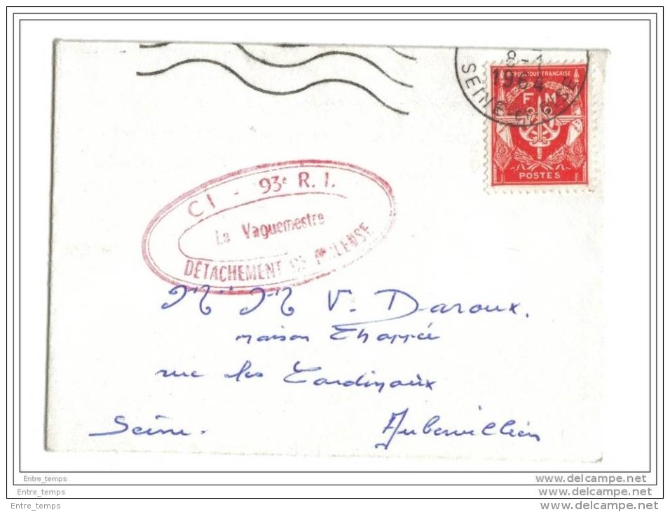 Timbre F.M  Sur Lettre P.F  Cachet 93 R.I Détachement De Frileuse - Military Postage Stamps