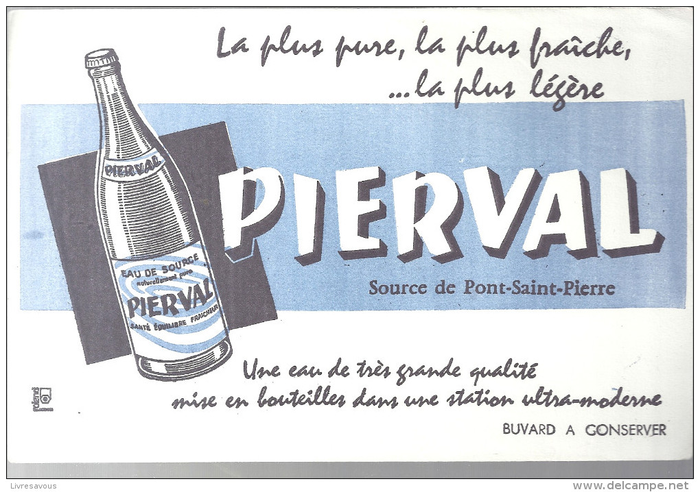 Buvard PIERVAL Source De Pont-Saint-Pierre La Plus Pure, La Plus Fraîche, ... La Plus Lègére - Lebensmittel