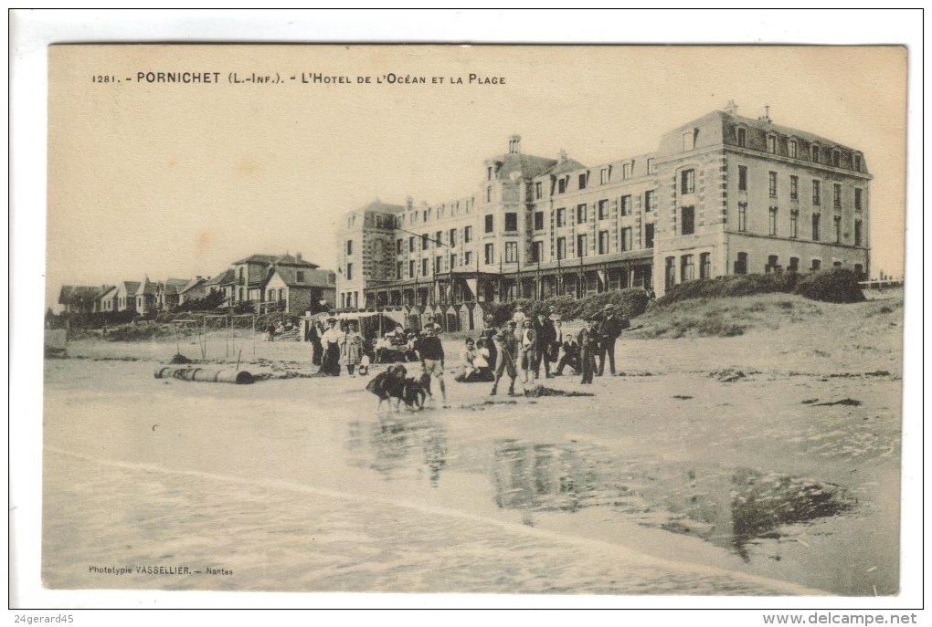 CPA PORNICHET (Loire Atlantique) - L(Hôtel De L'Océan Et La Plage - Pornichet