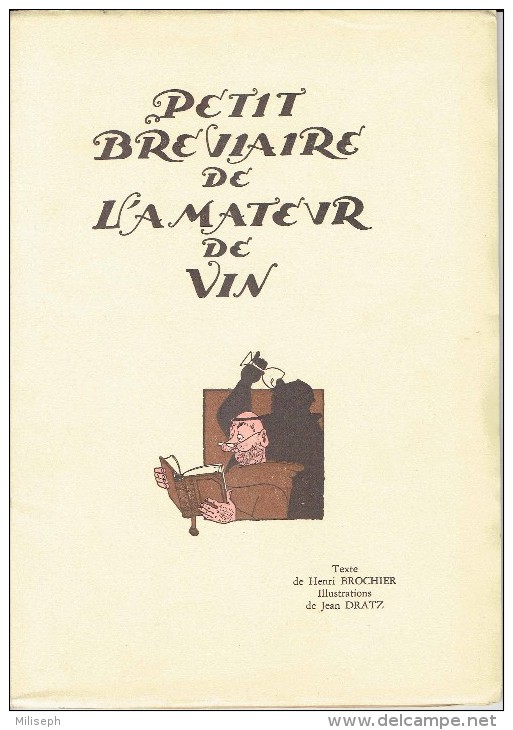 PETIT BREVIAIRE DE L'AMATEUR DE VIN - Nombreuses Illustrations - Vignes Célébres De France -  19è édition   (3740) - Autres & Non Classés