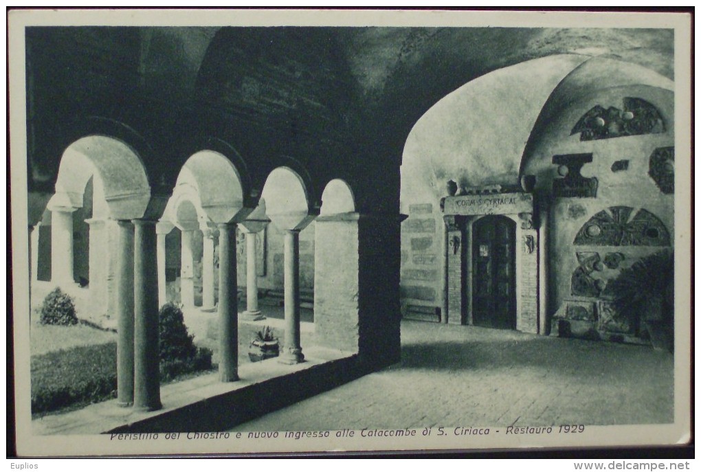 ROMA S.LORENZO AL VERANO Peristilio Del Chiostro E Nuovo Ingresso Alle Catacombe Di S.Ciriaco Restauro 1929 - Eglises