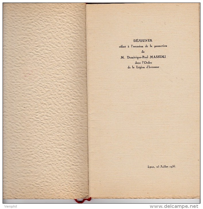 MENU RESTAURANT DU PARC -LYON-REMISE LEGION D'HONNEUR A D .P. MASSIMI -DEPUTE DU RHONE 1928-36- - Menükarten