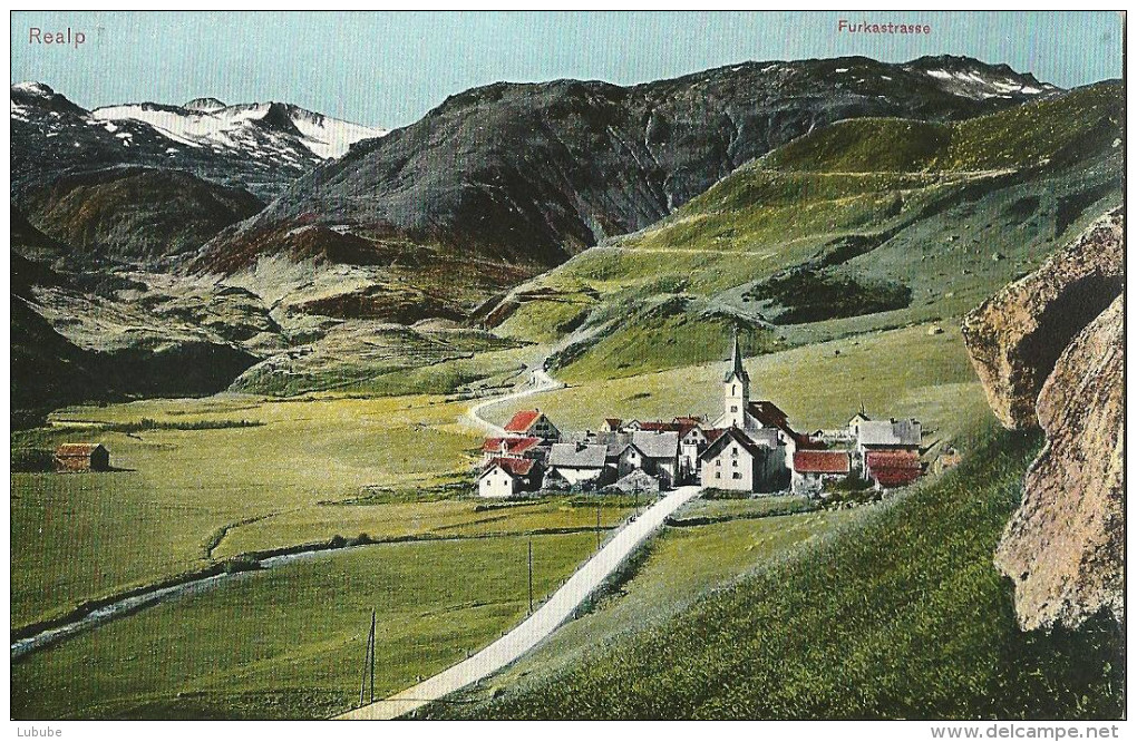 Realp - Dorf An Der Furkastrasse         Ca. 1910 - Realp