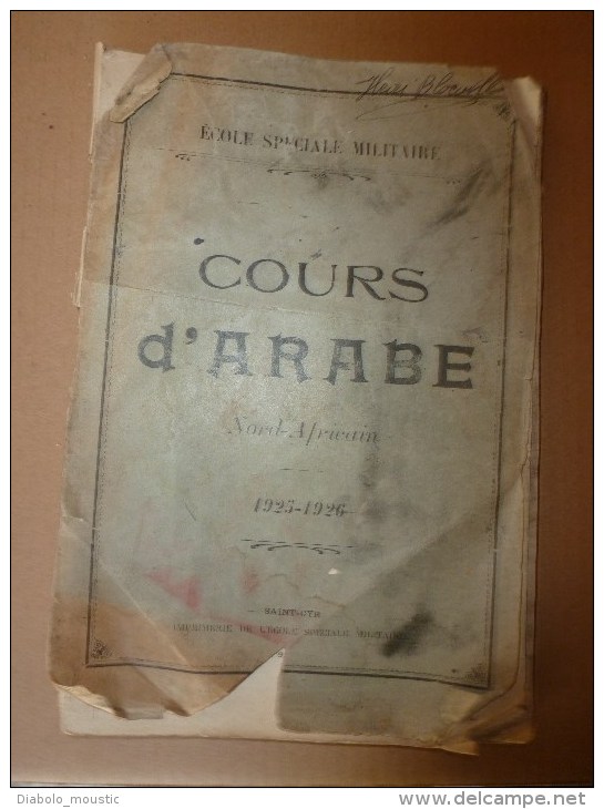 1925-1926 COURS d'ARABE Nord-Africain destiné aux officiers pour leur permettre de pénétrer les secrets de la langue
