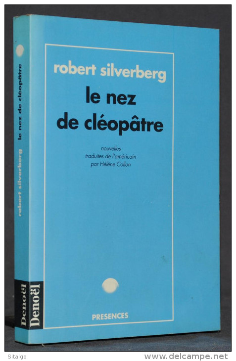 LE NEZ DE CLÉOPÂTRE - ROBERT SILVERBERG - DENOËL - Denoël