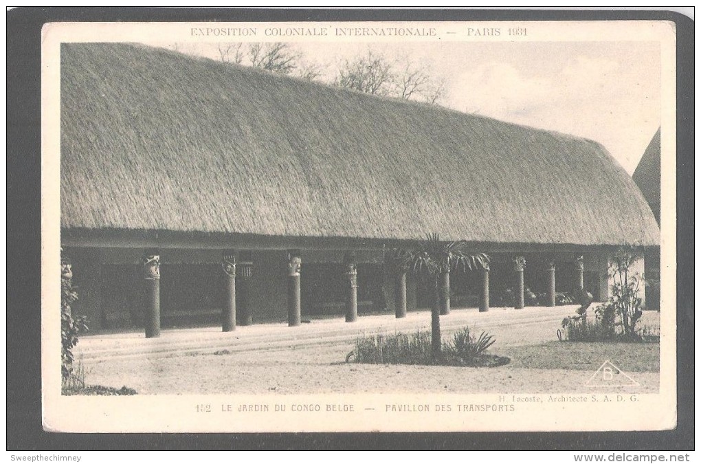 Exposition Coloniale Internationale-Paris-Fran Ce-1931- Le Jardin Du Congo Belge -Pavillion Des Trans - Belgian Congo