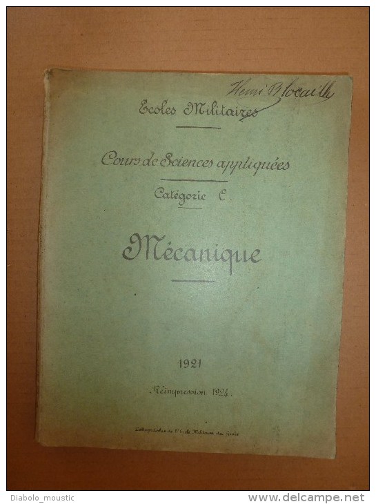 1921     Ecole Militaire        COURS  De MECANIQUE - Documenti
