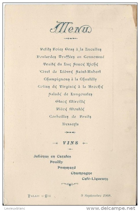 Menu/Petits Foies Gras à La Lucullus/ Palais D´été /Monsieur Jacquesmond //1908   MENU82 - Menus