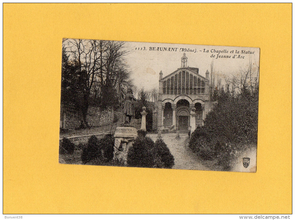 BEAUNANT (Rhône) - La Chapelle Et La Statue De Jeaane D´Arc - Other & Unclassified