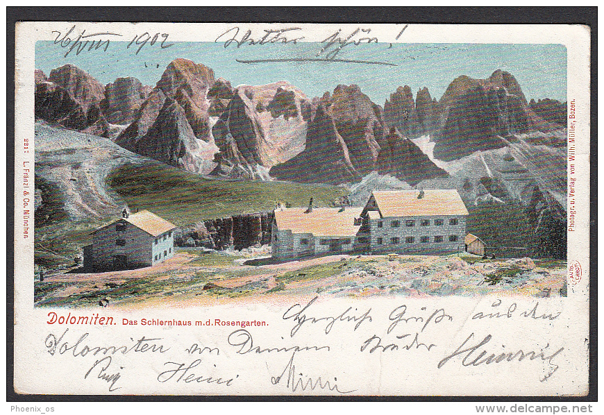 AUSTRIA / ITALY - Dolomiten - Schlernhaus Rosengarten - Tirol - Year 1902, Bolzano - Brixen Im Thale