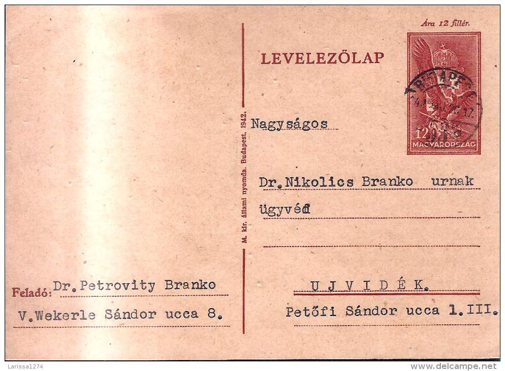 169.WWII HUNGARY 1942  Postal Stationary From Budapest  To Ujvidek-Novi Sad - Briefe U. Dokumente