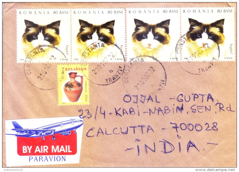 ROMANIA COMMERCIAL COVER 2007 - POSTED FROM CONSTANTA, TRANZIT FOR INDIA, USE CAT STAMP IN 4 NOS. - Storia Postale