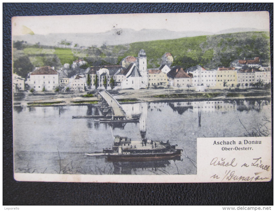 AK ASCHACH A.d.Donau 1907 ///  D*13953 - Eferding