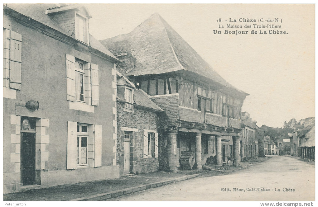 La Chèze (cotes D'armor) La Maison Des Trois Piliers - Inédit Sur Delcampe - La Chèze