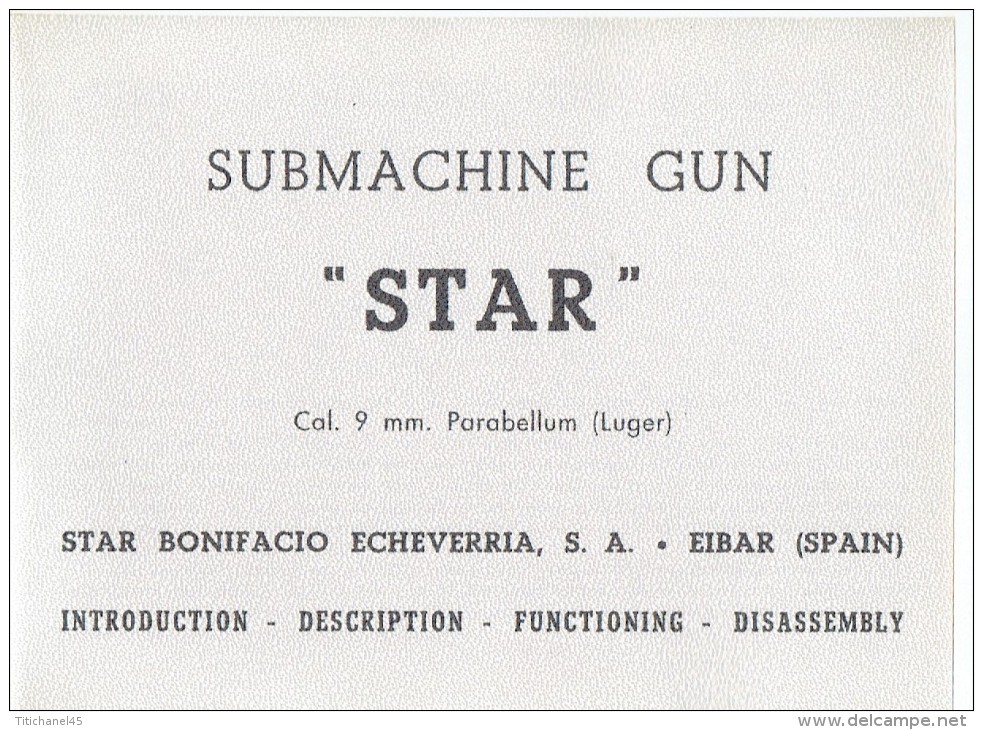 Catalogue 1965 Mitraillette SUBMACHINE GUN  MODEL Z-62  Cal. 9 Mm. Parabellum "STAR"- Description, Fonction.,démontage - Decotatieve Wapens