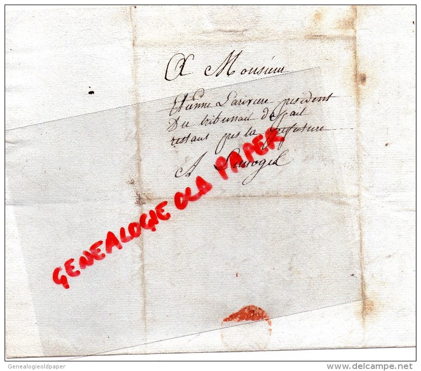87 -ST - SAINT YRIEIX LA PERCHE- SAINT GERMAIN LES BELLES- 1811- ETIENNE LARIVIERE PDT TRIBUNAL LIMOGES - Manuskripte