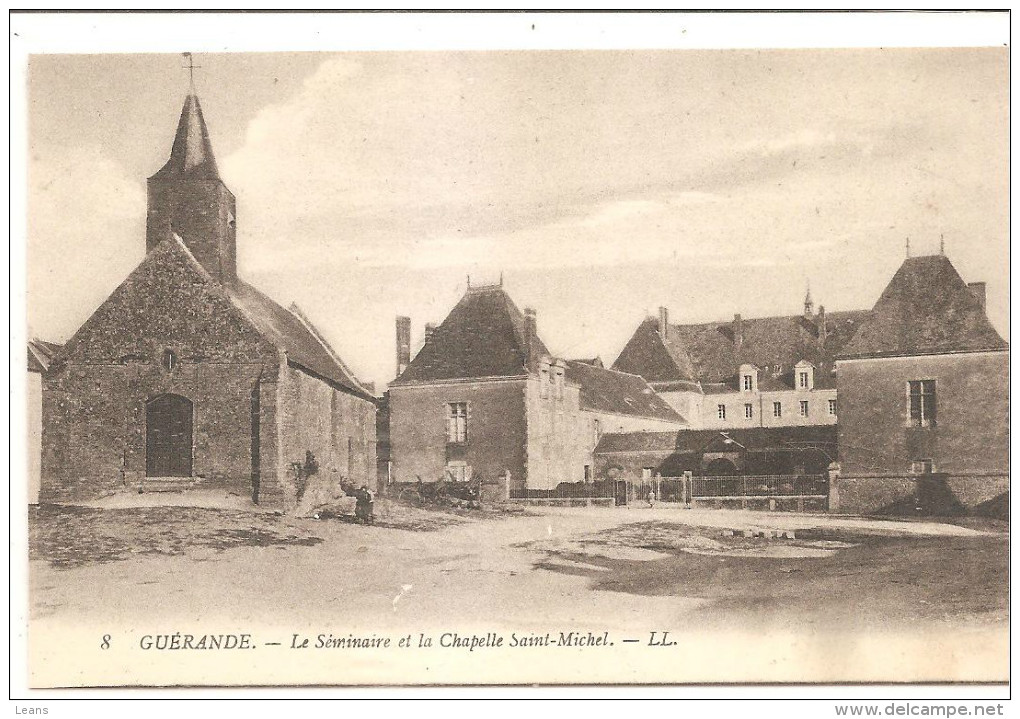 GUERANDE  Le Séminaire Et La Chapelle Saint Michel  LL 8 - Guérande