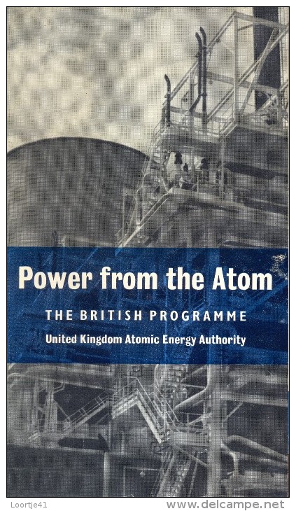 Pub.  Reclame - Power From The Atom - Nuclear Power Stations In Britain - Atoomcentrales 1958 - Travaux Publics