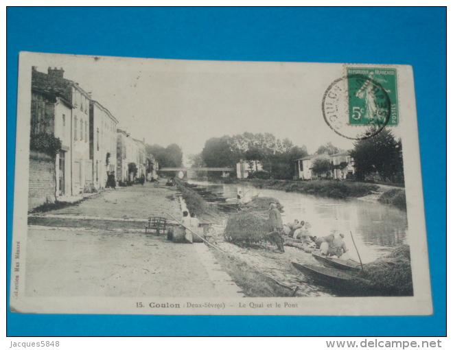 79) Coulon - N° 15 - Le Quai Et Le Pont ( Laveusses )   - Année  - EDIT- Ménard - Coulonges-sur-l'Autize