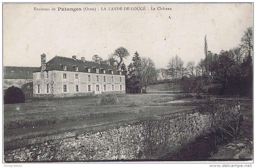 (61) Environs De Putanges LA LANDE-de-LOUGÉ Le Château 1923. Noir Et Blanc, Dos Divisé. - Putanges