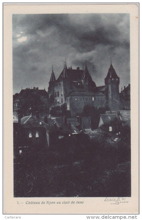 SUISSE,HELVETIA,SWISS,swi Tzerland,schweiz,SVIZZERA ,vaud,NYON,en 1920,chateau,nuit,signature Du Photographe Geneve - Nyon