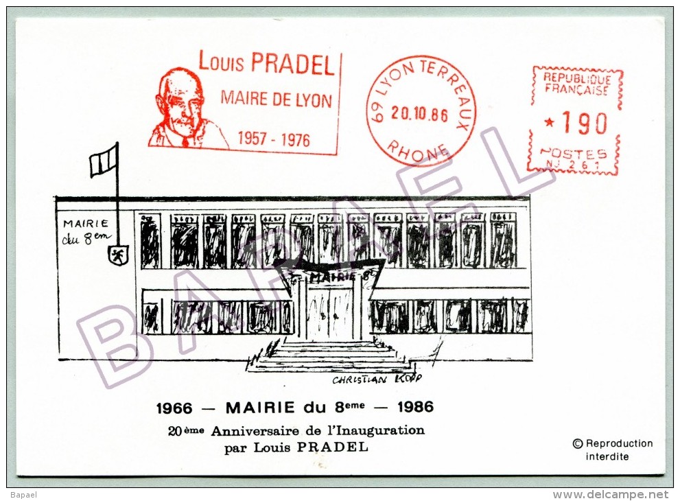 Louis Pradel Maire De Lyon (20-10-86) - 20è Anniversaire De L'Inauguration De La Mairie Du 8è (Recto-Verso) - Inwijdingen