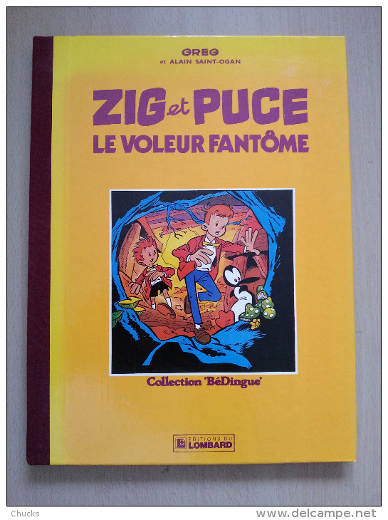 Zig Et Puce Le Voleur Fantôme édition Bédingue Alain St-Ogan - Zig Et Puce