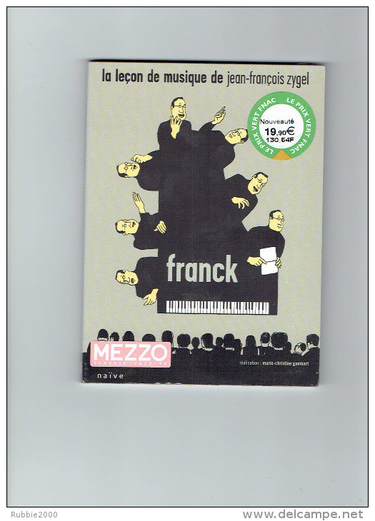 LA LECON DE MUSIQUE DE JEAN FRANCOIS ZYGEL MUSIQUE DE FRANCK AVEC HENRI DEMARQUETTE ET QUATOR KLIMT - Concerto E Musica