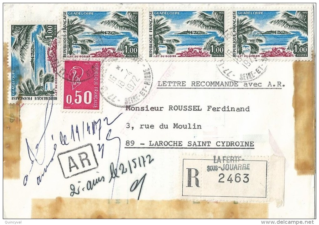 2889 LA FERTE Sous JOUARRE 77 Lettre Recommandée Avec Avis De Réception AR Bequet Yv 1664 Guadeloupe Yv 1646 Ob 18 4 72 - Covers & Documents