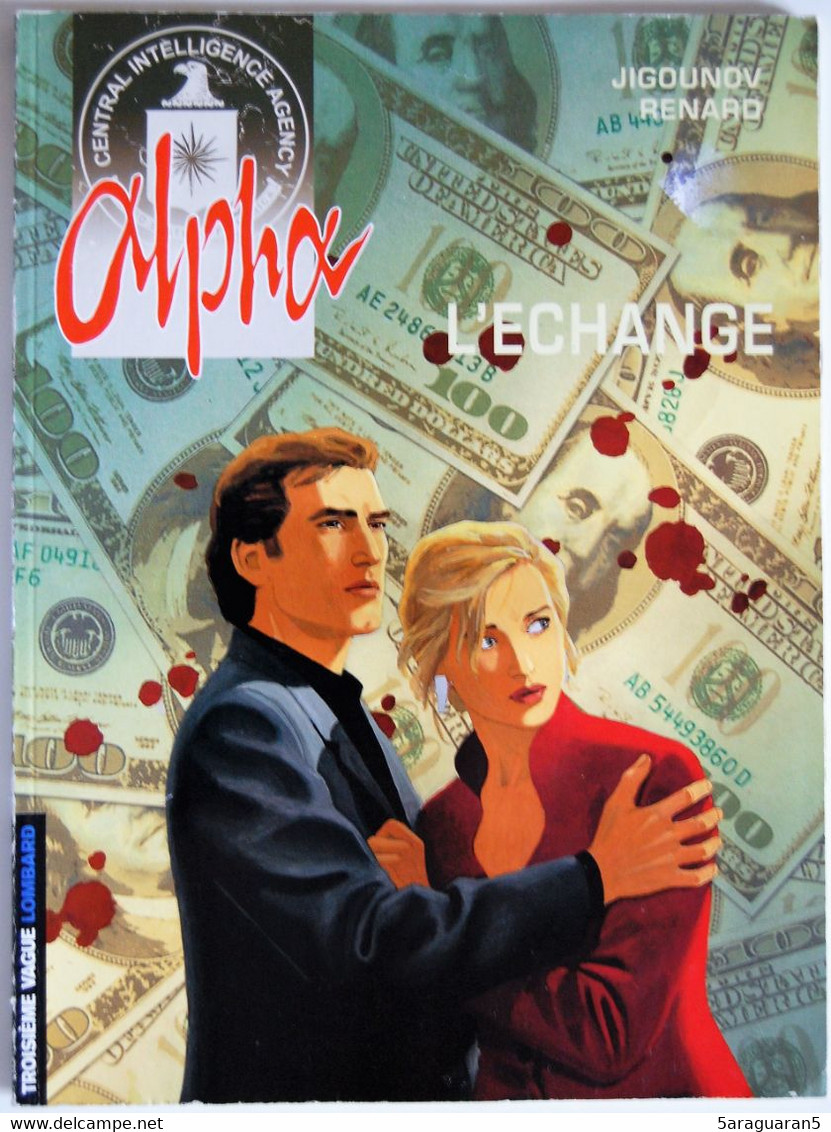 BD ALPHA - 1 - L'échange - Rééd. Pub. 2001 Caféfestivals - Alpha