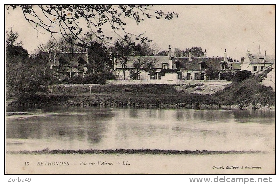 RETHONDES Vue Sur L' Aisne - Rethondes