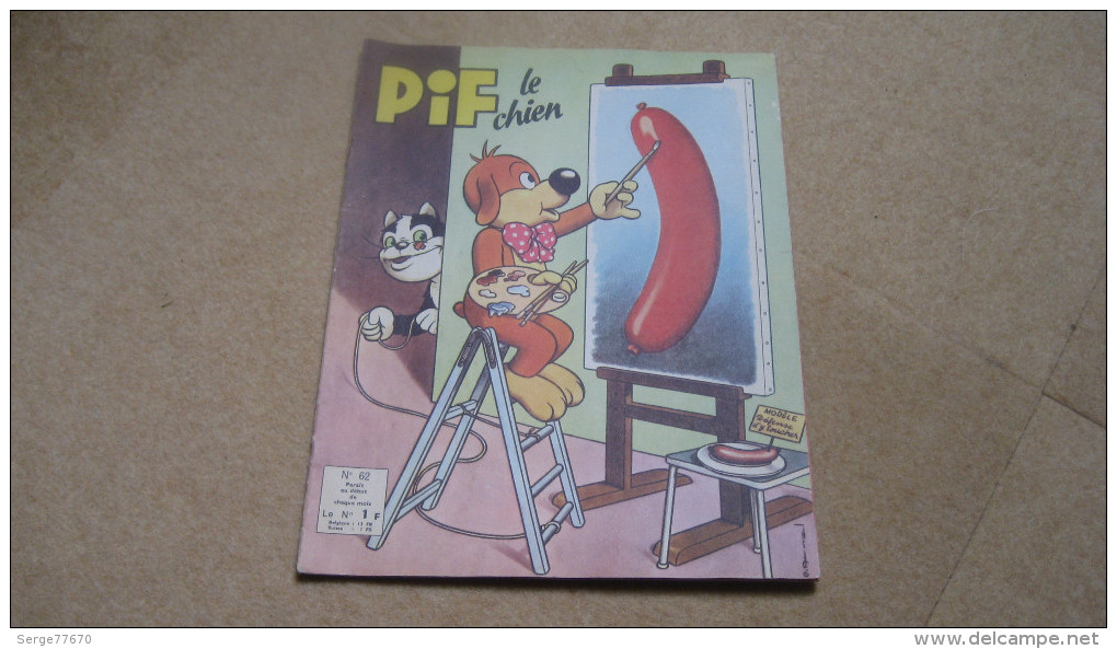 Les Aventures De Pif Le Chien N° 62 D'avril 1963 Humanité Arnal Vaillant Gadget Placid Muzo Arthur - Pif - Autres