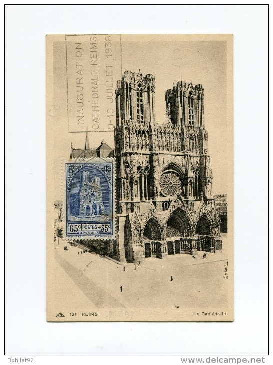 !!! CARTE MAXIMUM CATHEDRALE DE REIMS CACHET INAUGURATION DE LA CATHEDRALE 10/7/1938 - 1930-1939