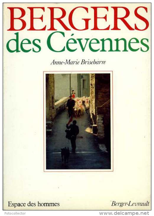 Bergers Des Cévennes Par Anne-Marie Brisebarre (ISBN 2701301734) - Languedoc-Roussillon