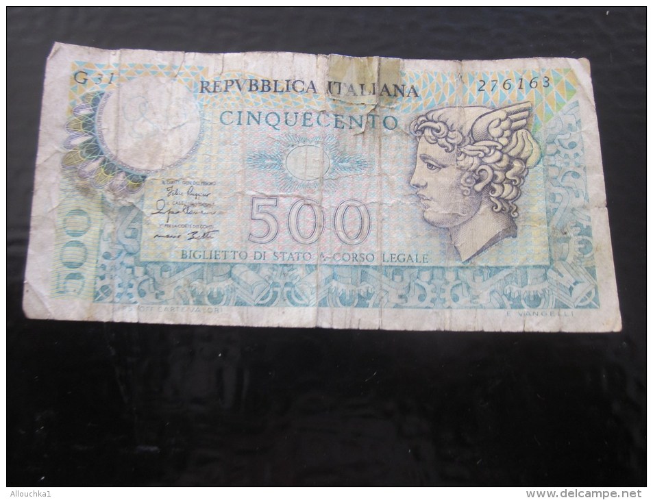 Biglietto De La  Banca D´Italia   Italie 500 Lires Cinqcento  Avril 1979  Billet De La Banque Italienne - 500 Lire