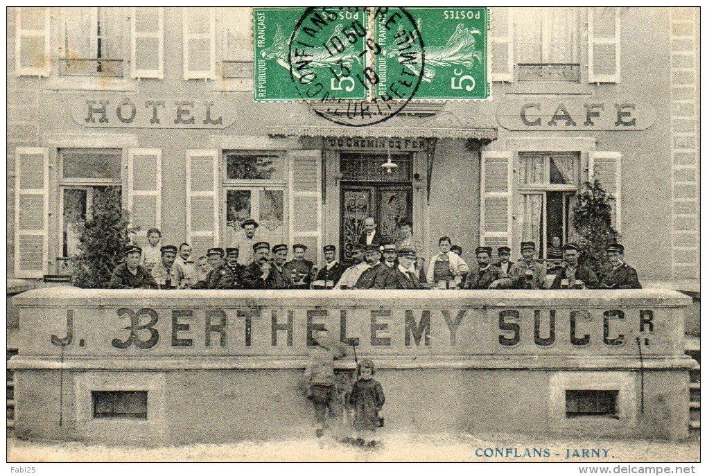 CONFLANS JARNY Hôtel Café BERTHELEMY Carte Très Très Rare !!!!!! - Autres & Non Classés